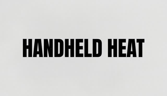 36 HANDHELD HEAT: Handheld Feel and Sunset Shift