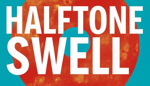 61 HALFTONE SWELL: Halftone Expansion