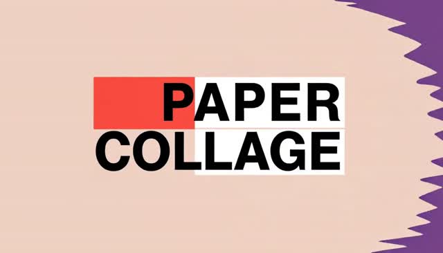 25 PAPER COLLAGE: Paper Collage